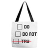 Do or Do Not Tote Bags