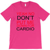 dont put me T-Shirt