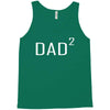 dad squared Tank Top