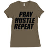 pray hustle repeat Ladies Fitted T-Shirt