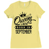 Queens Are Born In September Ladies Fitted T-Shirt