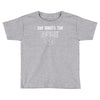 she wants the d chord Toddler T-shirt