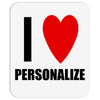 i love personalize Mousepad