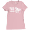 will take photos for food Ladies Fitted T-Shirt