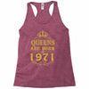 queens are born in 1971 Racerback Tank