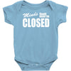 minds should never be closed Baby Onesie