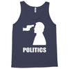 politics Tank Top