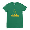 i'm a keeper Ladies Fitted T-Shirt