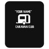 personalised your name caravan club funny gift Mousepad