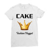 cake fashion nugget Ladies Fitted T-Shirt