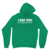 i make twins what's your superpower Unisex Hoodie