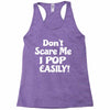 don't scare me Racerback Tank