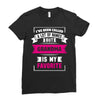 I've Been Called A Lot Of Names But Grandma Is My Favorite Ladies Fitted T-Shirt