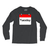 title of day of the week tuesday day of the week Long Sleeve Shirts