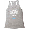 I Am The Best Father's Day Gift Ever Boy Racerback Tank