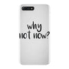 why not now iPhone 7 Plus Case