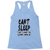 can't sleep clowns show up Racerback Tank