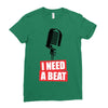 i need a beat Ladies Fitted T-Shirt
