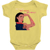 Women's March We Cab We Have We Will Baby Onesie