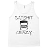 batshit crazy mini Tank Top