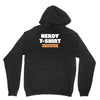 nerdy shirt Unisex Hoodie