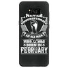Never Underestimate Old Man Who Was Born February Samsung Galaxy S8