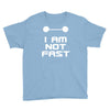 not fast Youth Tee