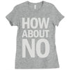 how about no Ladies Fitted T-Shirt