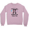 happy pi day pi day 2015 3 14 15 9 26 53 Crewneck Sweatshirt