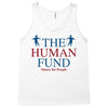 The Human Fund Money For People Tank Top