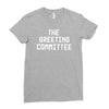 the greeting committee Ladies Fitted T-Shirt