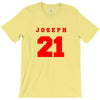 JOSEPH 21 T-Shirt