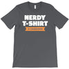 nerdy shirt T-Shirt