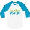 every body walk 3/4 Sleeve Shirt