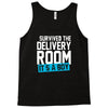 survived the delivery room it's a boy Tank Top