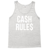 ca$h rule$ Tank Top