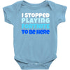 i stopped playing fortnite to be here Baby Bodysuit