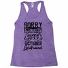 This Guy Is Taken By A Super Sexy October Girlfriend Racerback Tank