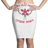 turn that frown upside down Pencil Skirts