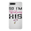 i stole her heart iPhone 7 Plus Case