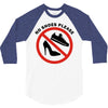 take off your shoes 3/4 Sleeve Shirt