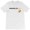 Mom to Bee Baby Girl T-Shirt