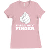 pull my finger Ladies Fitted T-Shirt
