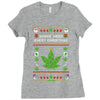 smoke weed every christmas Ladies Fitted T-Shirt
