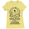 Golfer Cousin Ladies Fitted T-Shirt