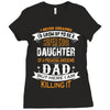 Super Cool Daughter Of A Freaking Awesome Dad Ladies Fitted T-Shirt