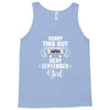 sorry this guy is already taken by a super sexy  september girl. Tank Top