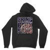 bring back pluto Unisex Hoodie