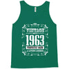 vintage made in 1963 perfectly aged a living legend Tank Top