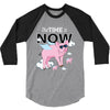 the time is now 3/4 Sleeve Shirt